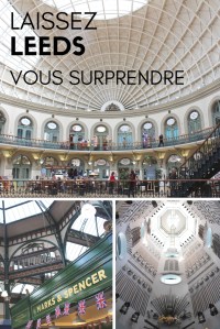 Laissez Leeds vous surprendre