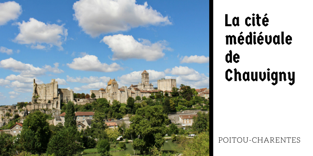 La cité médiévale de Chauvigny