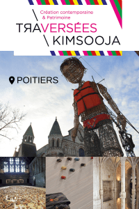 Traversées Kimsooja Poitiers